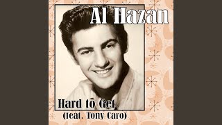Hard to Get (feat. Tony Caro)