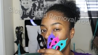 Sloane Braid Removal Tool Details