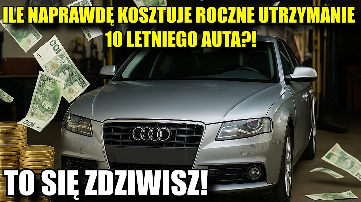 Ile realnie KOSZTUJE utrzymanie 10 letniej FURY? To się ZDZIWISZ !