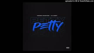 Young Scooter - Petty Ft. Lil Baby