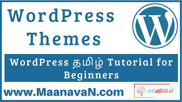 WordPress Themes | #2 WordPress Tamil Tutorial