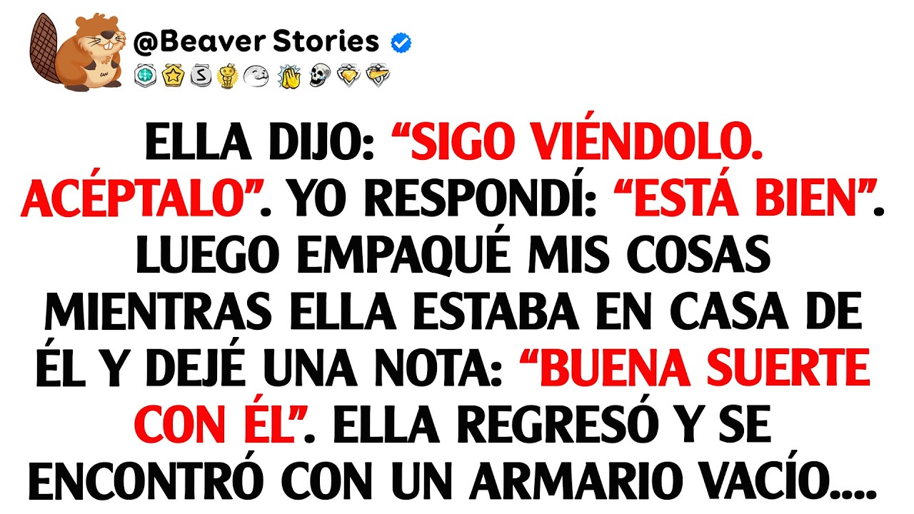 Ella dijo: “Sigo viéndolo. Acéptalo”. Yo respondí: “Está bien”. Luego empaqué mis cosas mientras ...