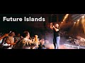 Future islands  live at sydney opera house