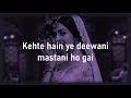 Deewani mastani bajirao mastani  shreya ghoshal lyrics