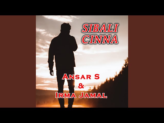 Sibali Cinna (feat. Irma Jamal) class=