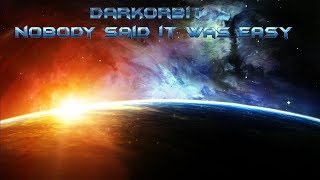 Darkorbit [Nobody Said It Was Easy] [775✩] #2 PL2