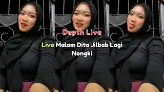 Live Malam Dita Jilbab Lagi Nongki