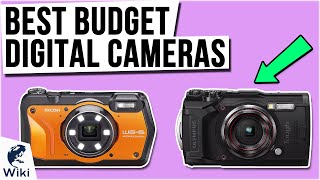 10 Best Budget Digital Cameras 2021