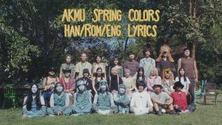 [AKMU] Spring Colors - Han/Rom/Eng Lyrics