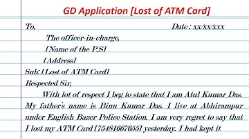 Write GD application [ Lost of ATM Card ] || Lost ATM Card application in  English