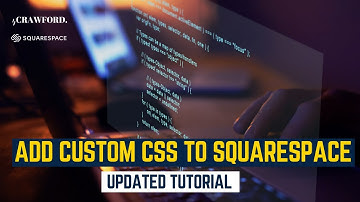 How to Add Custom CSS in Squarespace [UPDATED]