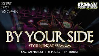 Download lagu DJ PARTY BY YOUR SIDE FYP TIKTOK | SAMPAN PROJECT FT HKS PROJECT 