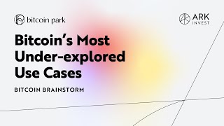 Bitcoin’s Most UnderExplored Use Cases