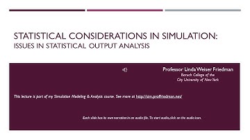 Statistical Considerations in Simulation