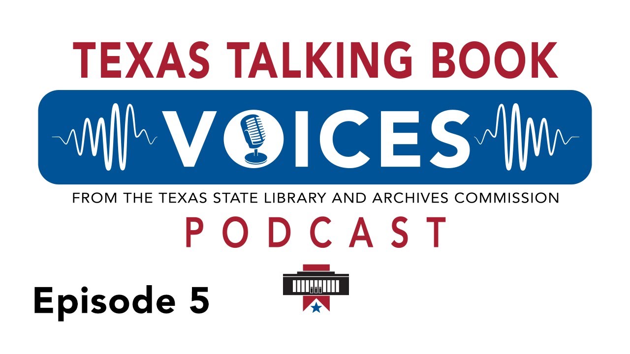 Texas Talking Book Voices Podcast: S1E5 – People of TBP: Volunteer Paul Klemperer