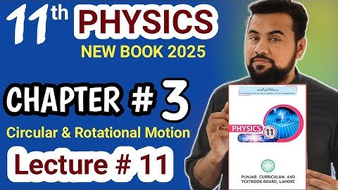 11th Physics New Book || Law of conservation of angular momentum || class 11 physics chapter 3