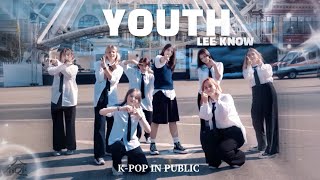 [K-POP IN PUBLIC]- LEE KNOW(Stray kids) 'YOUTH' Dance Cover by BLOOMRISE