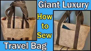 How to sew a giant everyday travel tote bag with laptop sleeve welt pocket and drink bottle holder