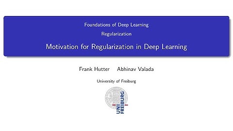 05.01 Motivation for Regularization in Deep Learning