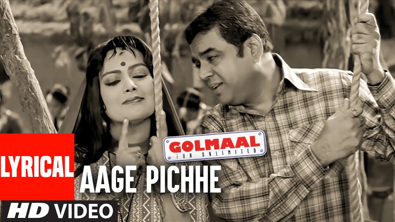 Aage Pichhe Lyrical Video Song  Golmaal  Sushmita MukherjeeParesh RawalAjay DevganArshad Warsi