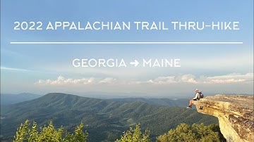 2022 Appalachian Trail Thru-Hike Compilation Video