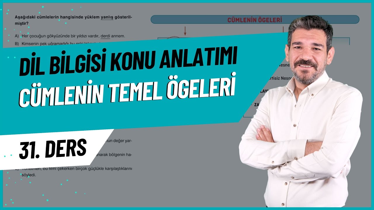 Cümlenin Temel Ögeleri Dersi | Sınavda Çıkan Püf Noktalar