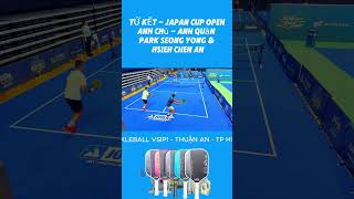 Anh Chú - Anh Quân và đối thủ Park Seong Yong & Hs#Pickleball#pickleballhuunghivsip1#japanopencup