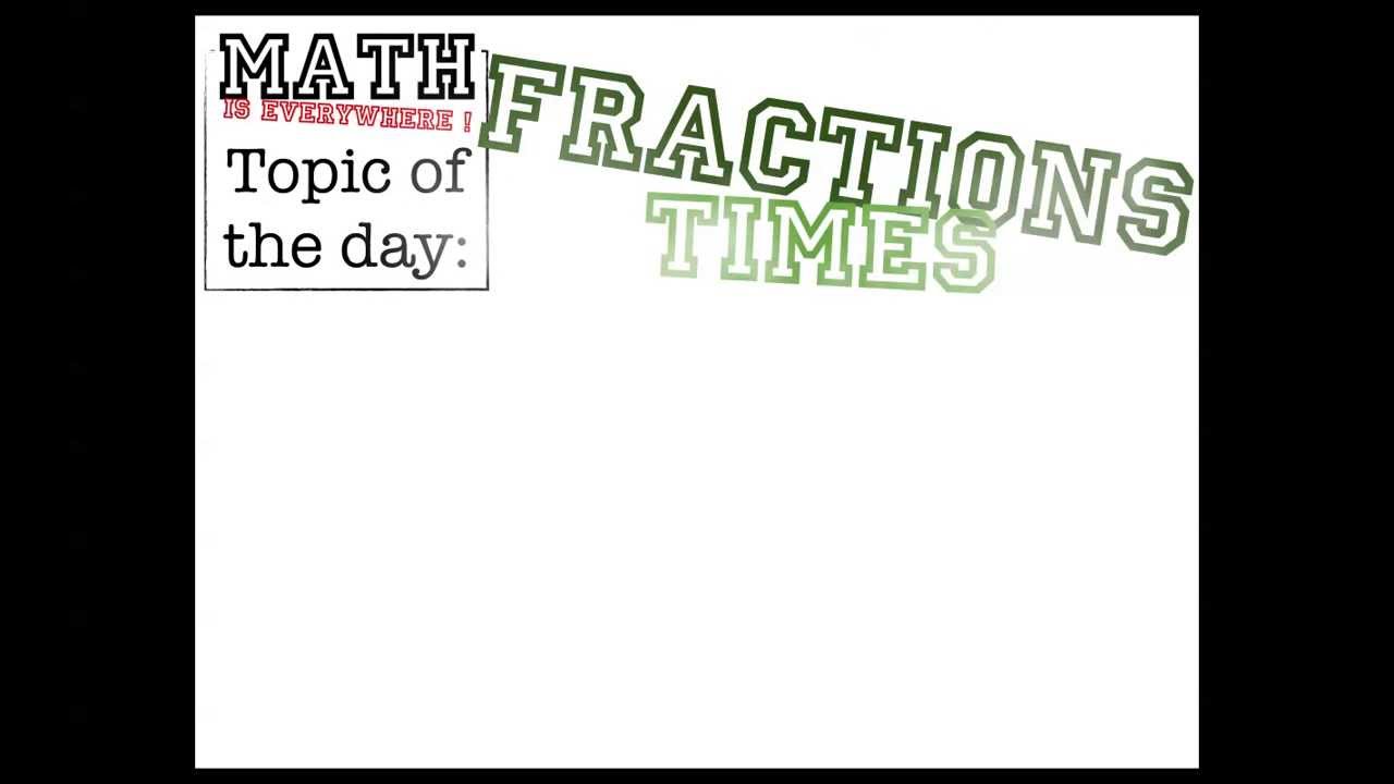 Fractions Times Fractions YouTube