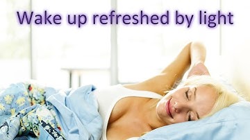 How to wake up refreshed in the morning every day :)
