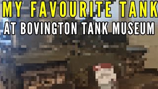 My Favourite Tank At Bovington?
