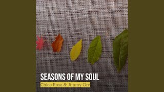 Seasons of My Soul