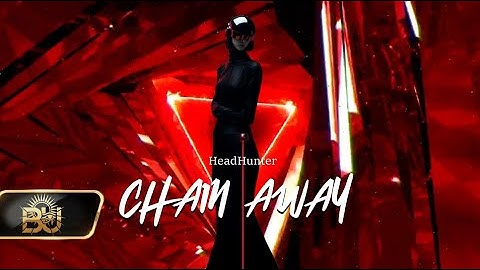 HeadHunter - chain away