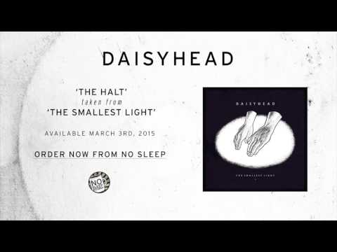 Daisyhead - The Halt