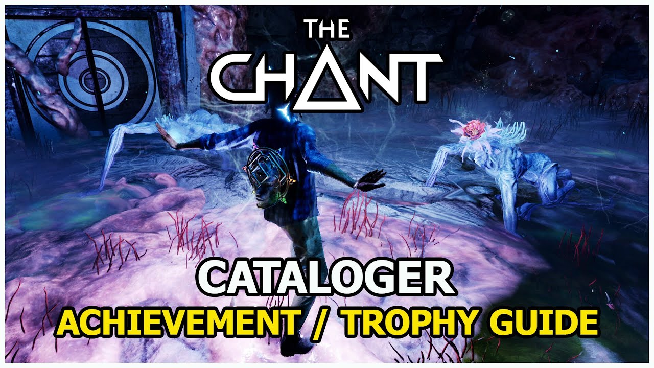 The Chant | The Gloom Below DLC | All Collectibles Locations Guide (Cataloger Achievement / Trophy)