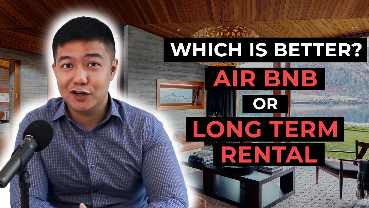 WHAT'S BETTER? AIR BNB OR LONG TERM RENT?