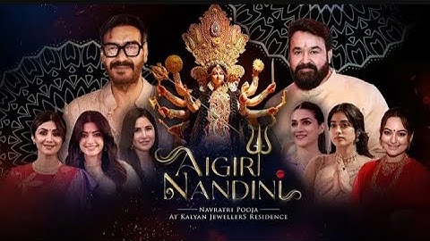 Aigiri nandini | Kalyan navratri | Ajay Devgan | Mohanlal | kriti sanon