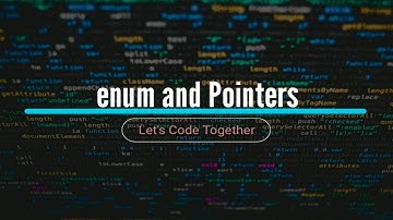 E03: enum and Pointers