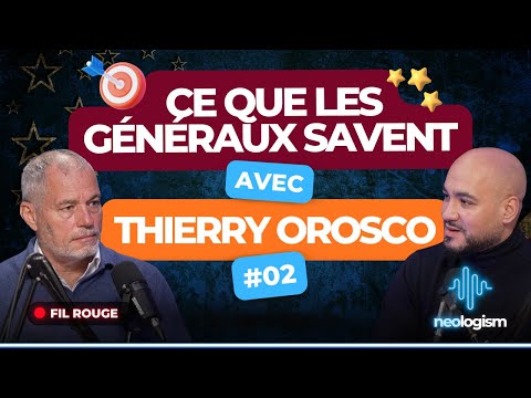 Connaitre son adversaire: La guerre de l'information avec le Général Thierry Orosco