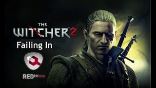 Full Witcher 2 - Failing at redkit News