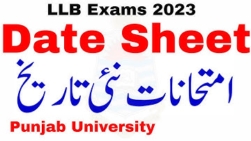 LLB 3 & 5 Years Official New Exams Dates PU | LLB Exams 2023