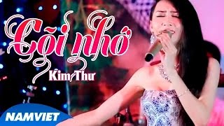 Cõi Nhớ - Kim Thư [MV HD OFFICIAL]