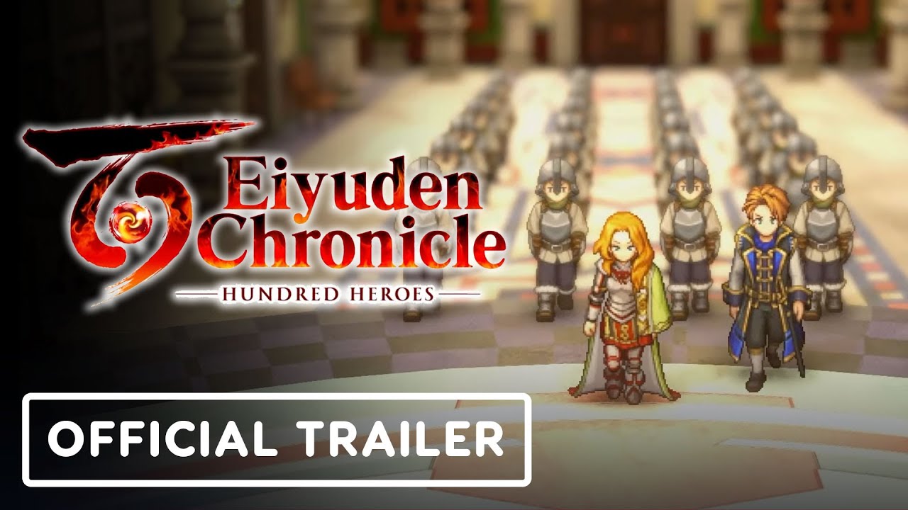 Eiyuden Chronicle: Hundred Heroes – Official Release Date Trailer