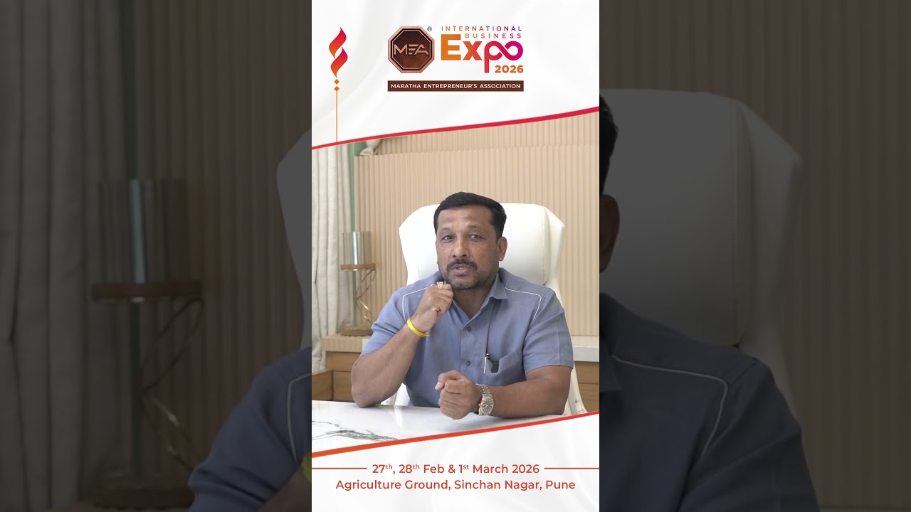 Shri. Santosh Mate's Address to Maratha Entrepreneurs | MEA International Business Expo 2026