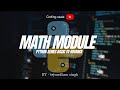 Python Tutorial #52 MATH module
