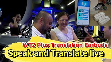 WT2 Plus AI Translation Earbuds Speak Translate live in 93 languages
