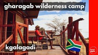 Travel/Accommodation Review: Gharagab Wilderness Camp Cabins, Kgalagadi National Park (South Africa)