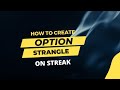 How to trade straddle and strangle option strategies.