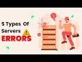 5 Type of Server Error | MyCode