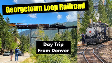 Georgetown Loop Railroad (Colorado) Experience & Review with Hyde