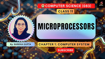 CBSE Computer Science(083):Microprocessor| Class 11| Chapter 1| Microprocessor vs Microcontroller